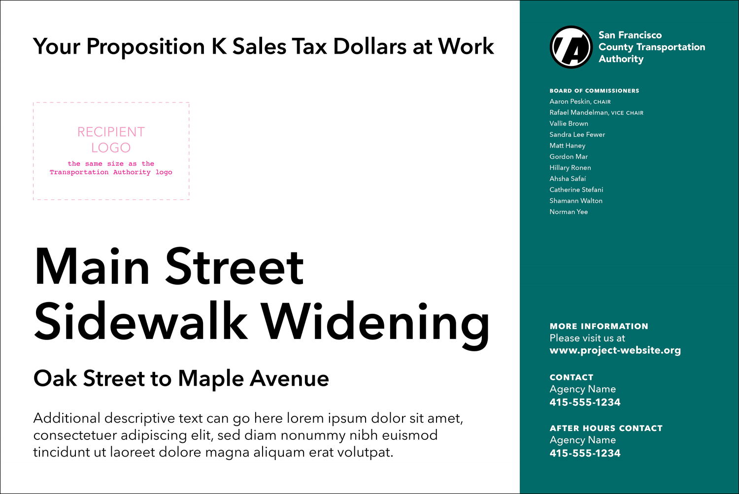 Figure 2 — Example of construction sign layout for Non-City and County of San Francisco Agencies construction fully funded by Prop K